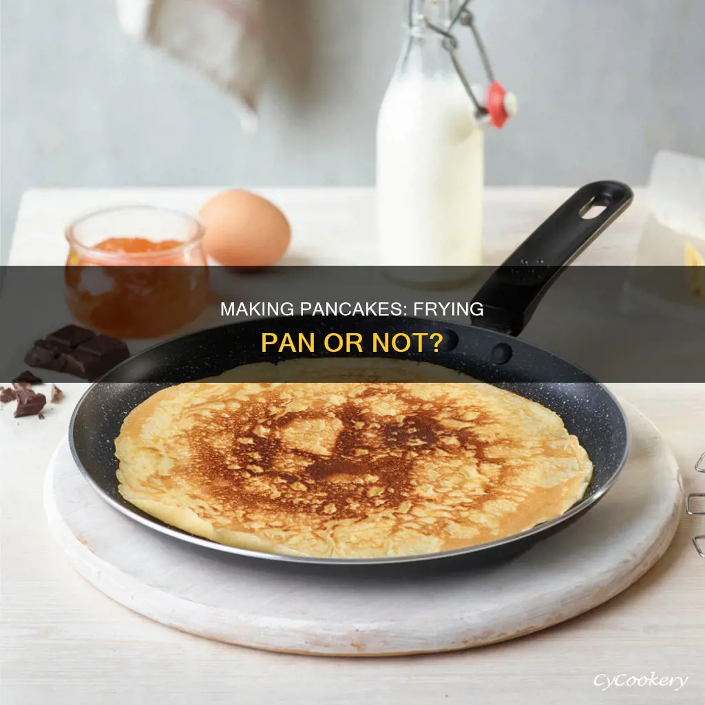 can you make pancakes in a frying pan