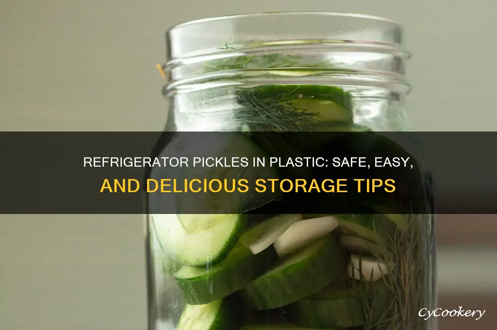 can you make refrigerator pickles in a plastic container