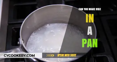 Making Rice in a Pan: Is It Possible?