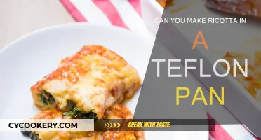 Making Ricotta: Can Teflon Pans Work?