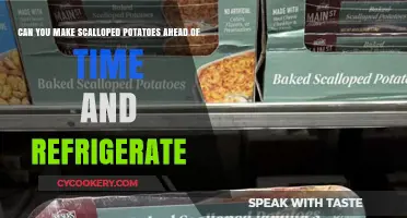 Prep and Chill: Scalloped Potatoes Make-Ahead Refrigeration Tips
