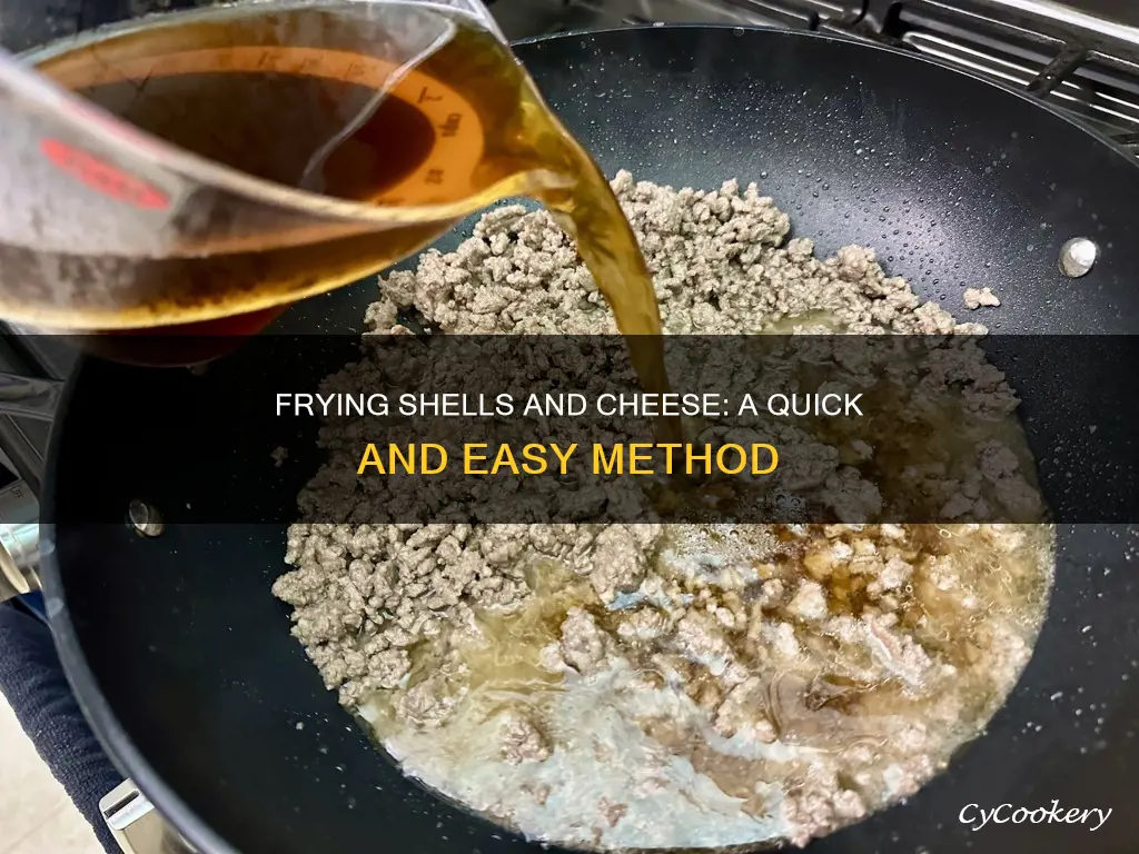 can you make shells and cheese in a frying pan