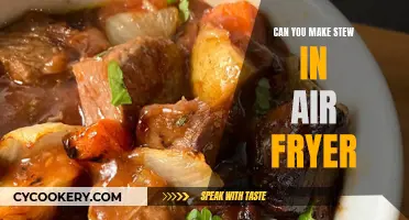 Stew in an Air Fryer: Is It Possible?