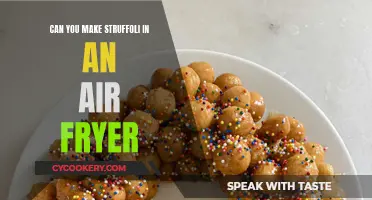 Struffoli in an Air Fryer: Is It Possible?