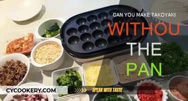Making Takoyaki: No Special Pan, No Problem?