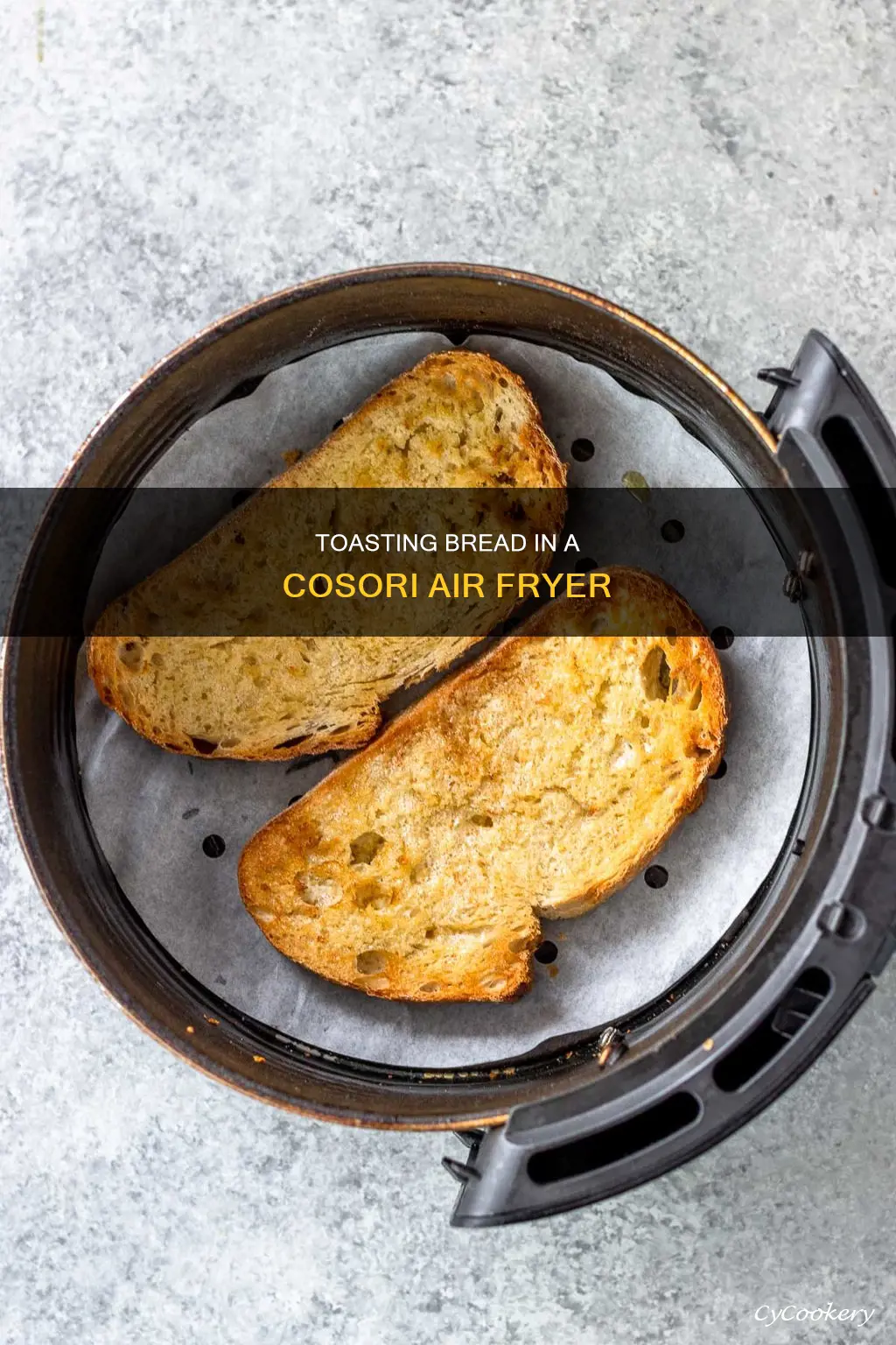 can you make toast in a cosori air fryer