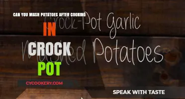 Mashing Potatoes: Crock Pot or Post-Cooking?