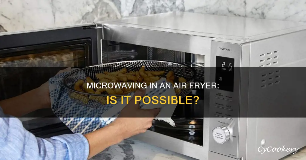 can you microwave in an air fryer