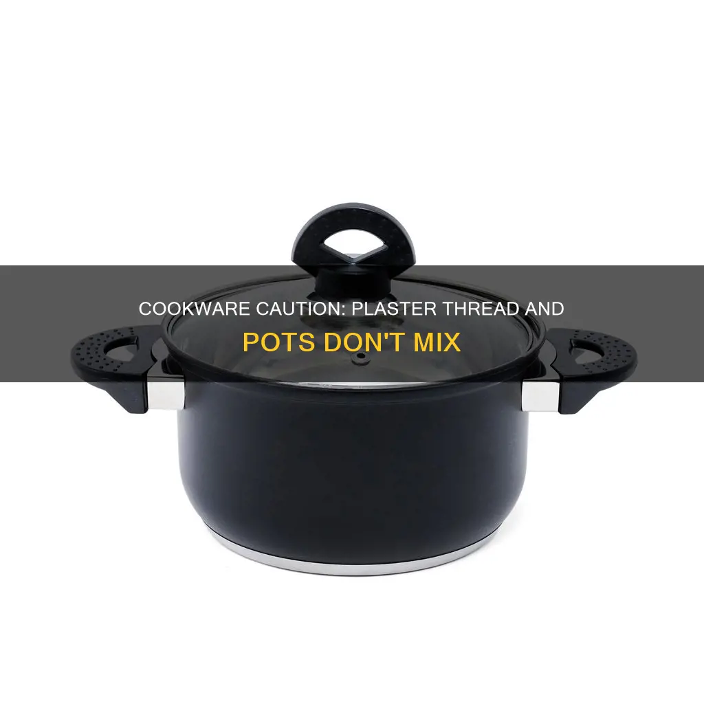 can you out pliester thread in cooking pots