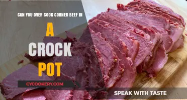 Crock Pot Corned Beef: Overcooking and How to Avoid It