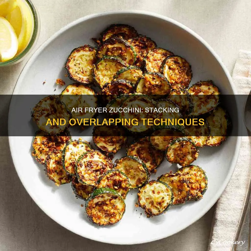 can you overlap zucchini in air fryer