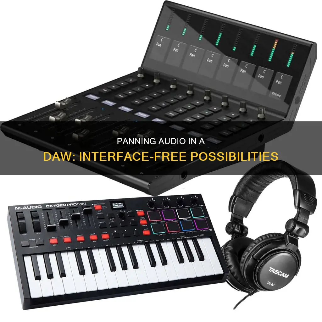can you pan audio in a daw without a interface