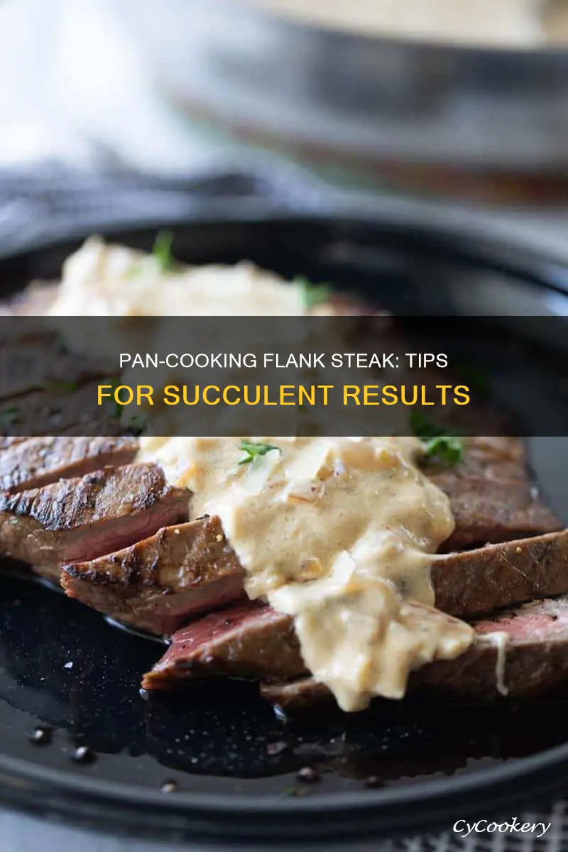 can you pan cook flank steak