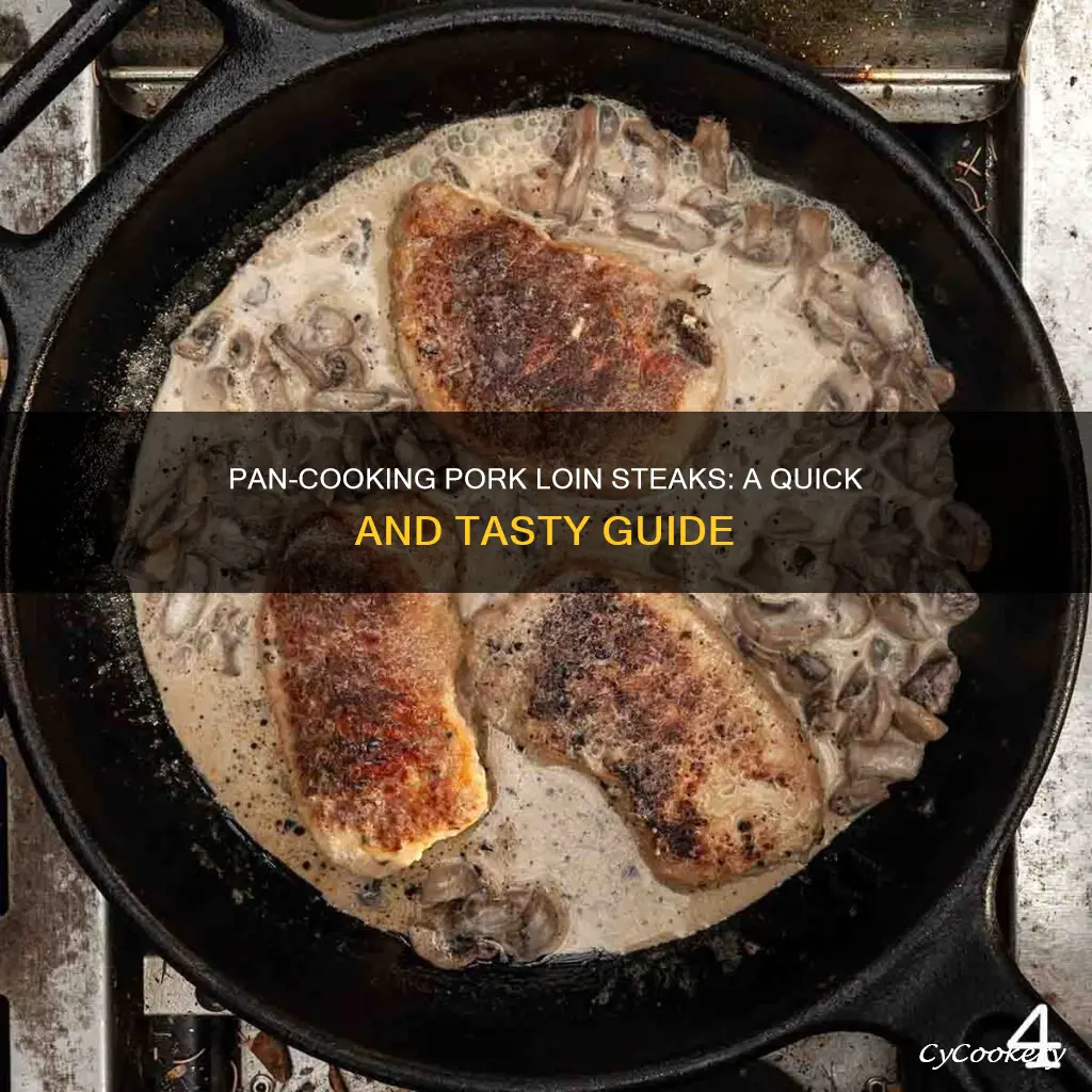 can you pan cook pork loin steaks