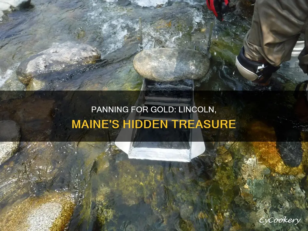 can you pan for gold in licoln maine