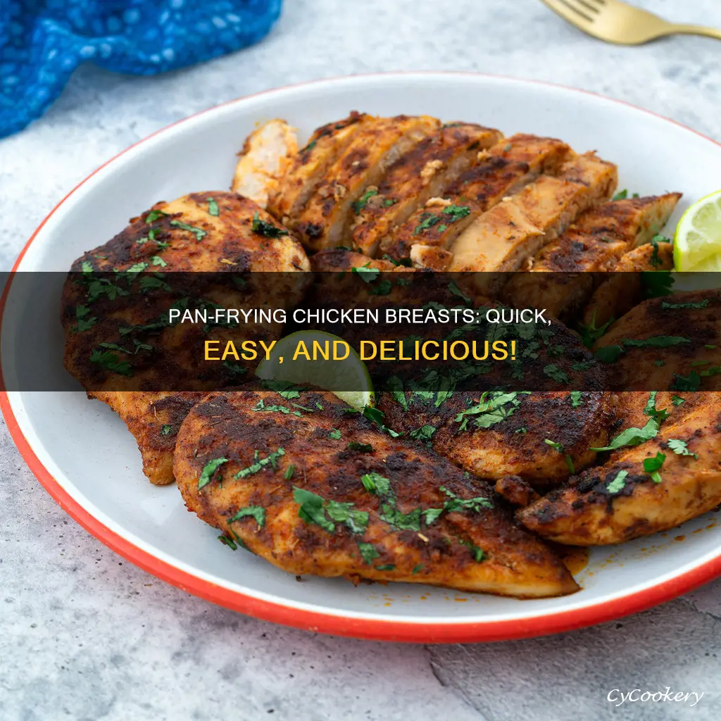 can you pan fry a chicken breast