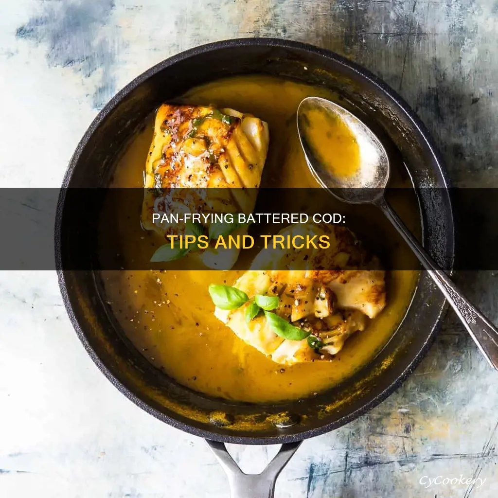 can you pan fry battered cod