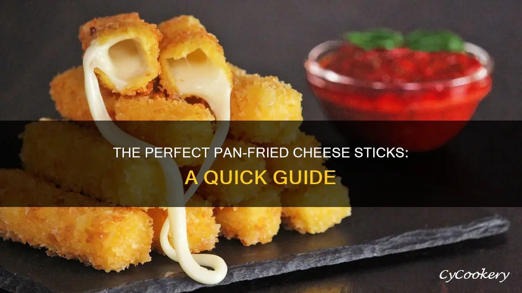 can you pan fry cheese sticks