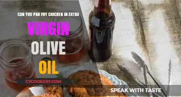 Pan-Frying Chicken: Is Extra Virgin Olive Oil a Good Choice?