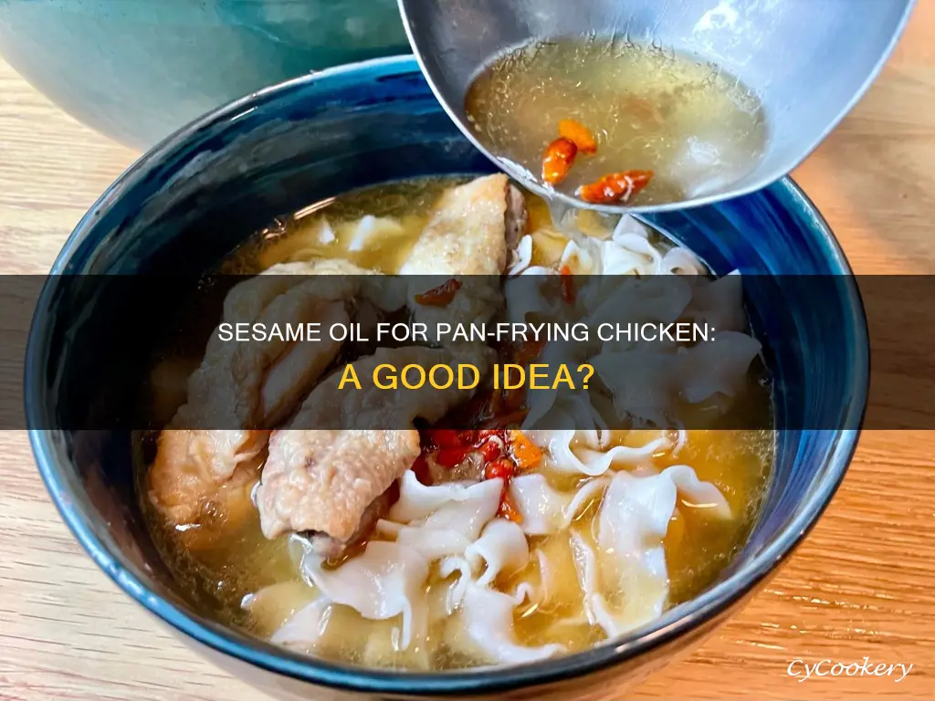 can you pan fry chicken in sesame oil