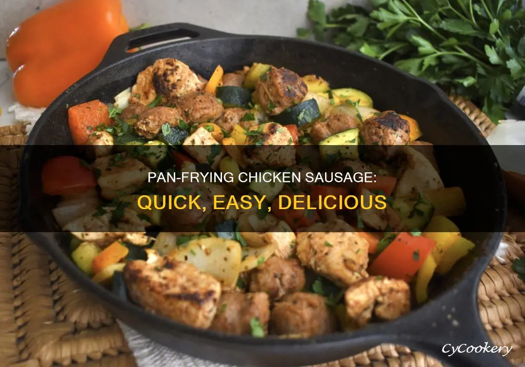 can you pan fry chicken sausage