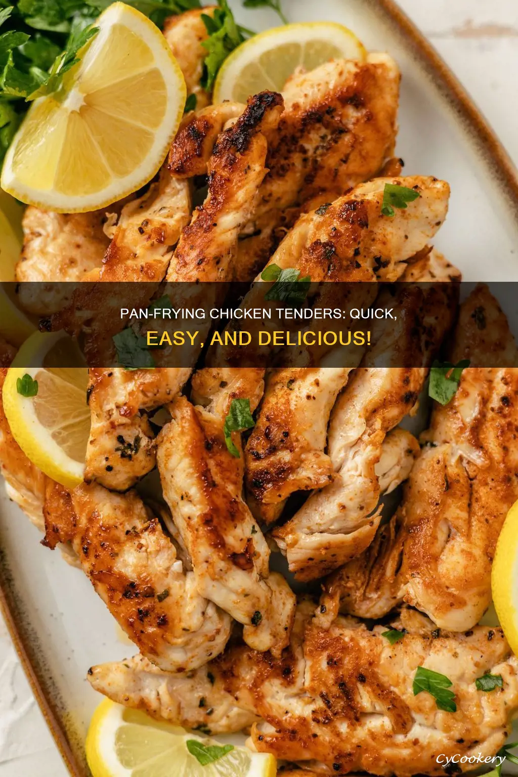 can you pan fry chicken tenders
