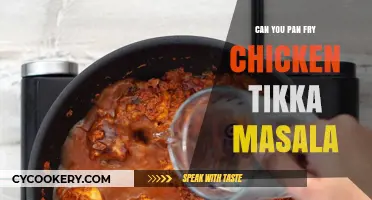 Pan-Frying Chicken Tikka Masala: A Quick and Easy Method