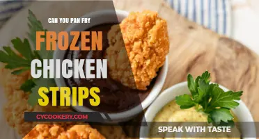 Pan-Frying Frozen Chicken Strips: Is It Possible?