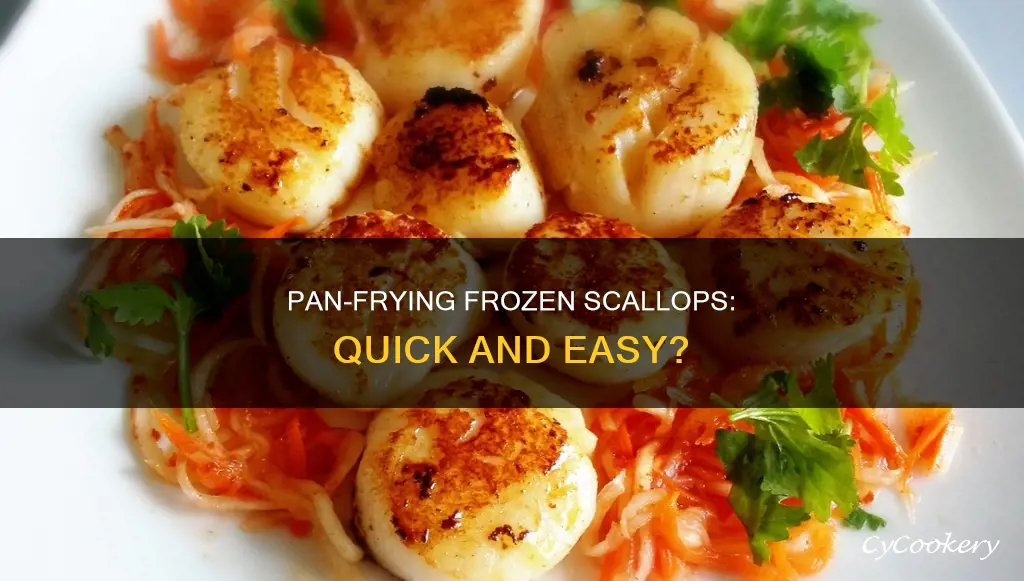 can you pan fry frozen scallops