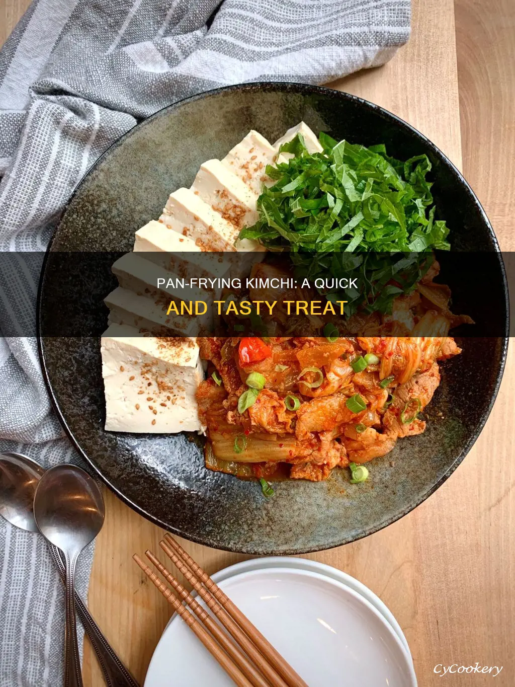 can you pan fry kimchi