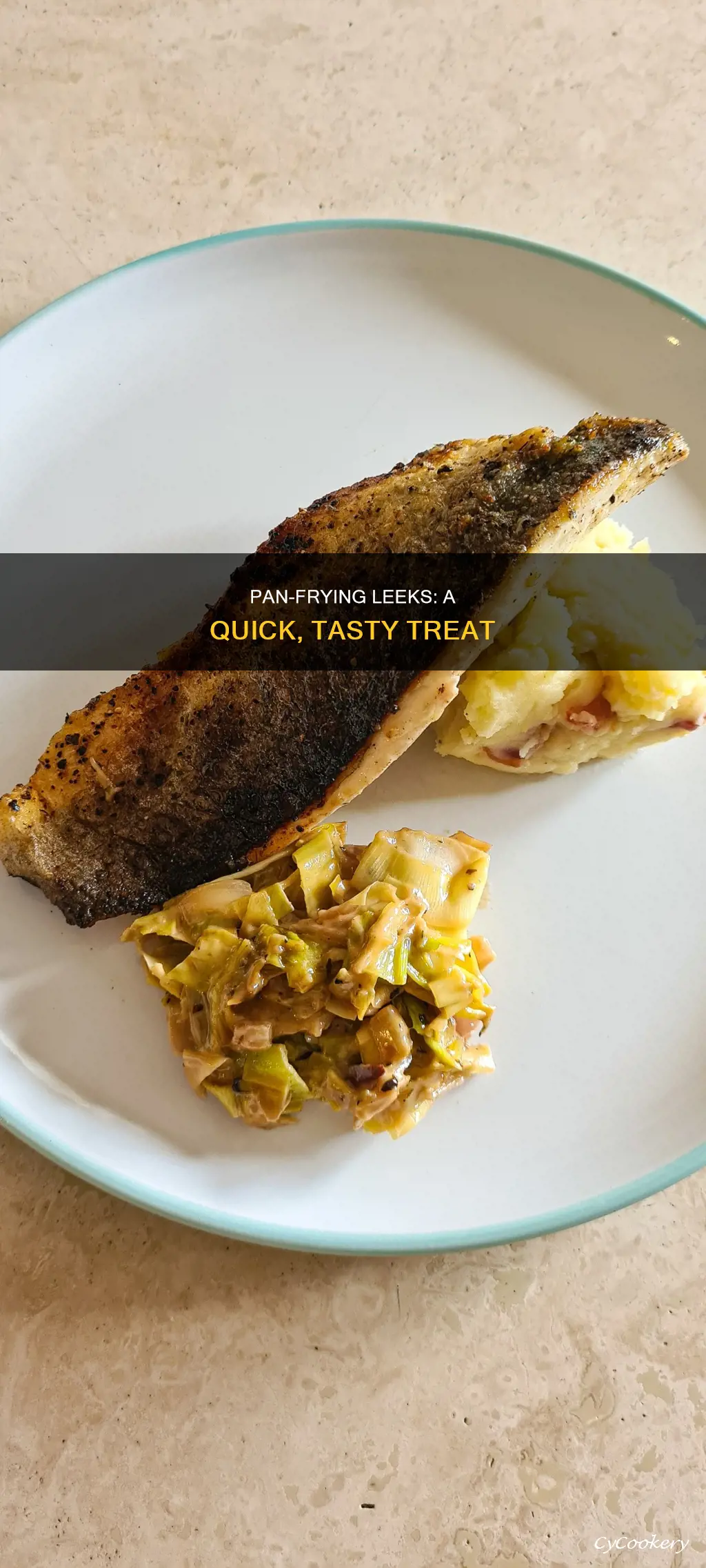 can you pan fry leeks
