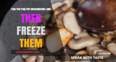 Freezing Pan-Fried Mushrooms: A Tasty Treat for Later
