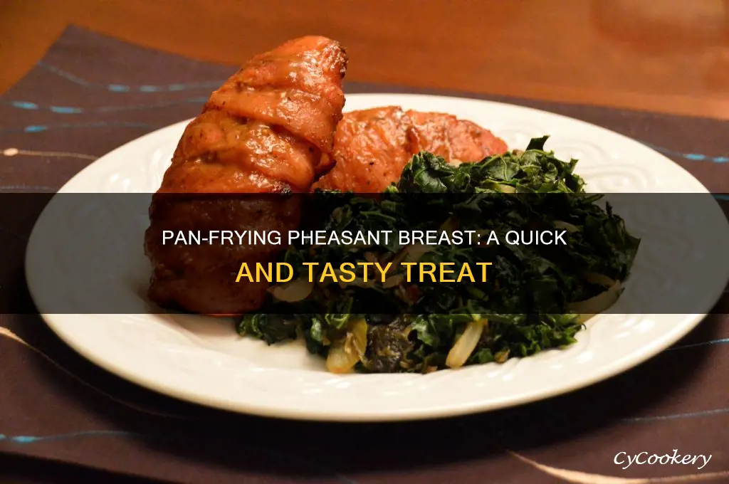 can you pan fry pheasant breast