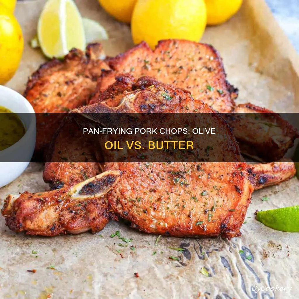 can you pan fry pork chops in olive oil