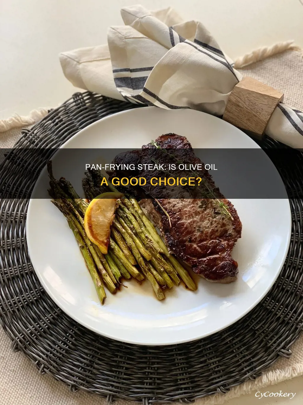 can you pan fry steak with olive oil