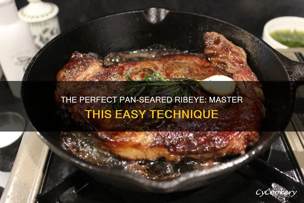 can you pan sear a ribeye