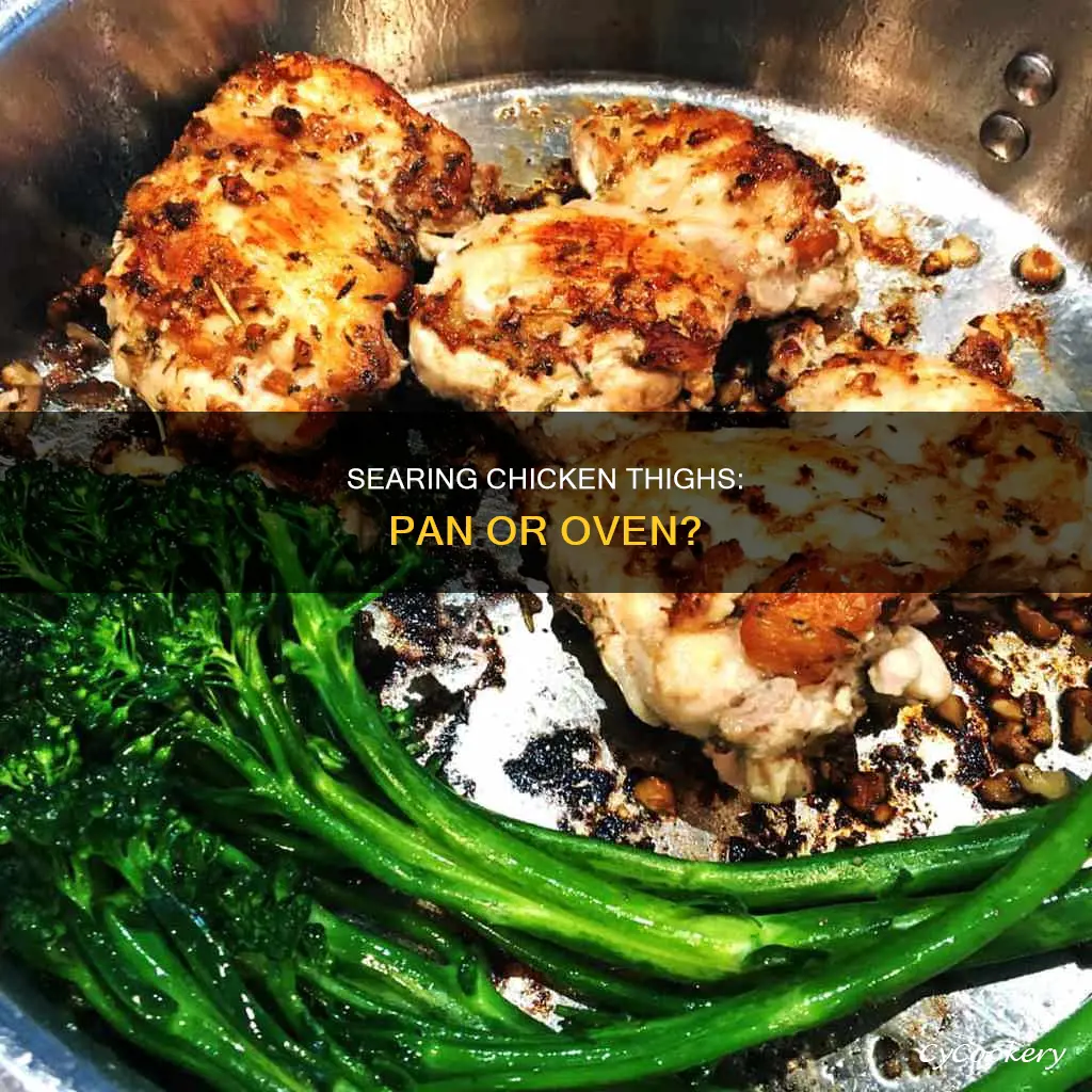 can you pan sear chicken thighs like oven