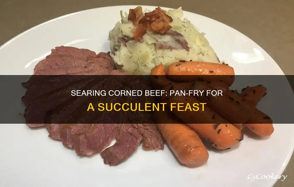 can you pan sear corned beef