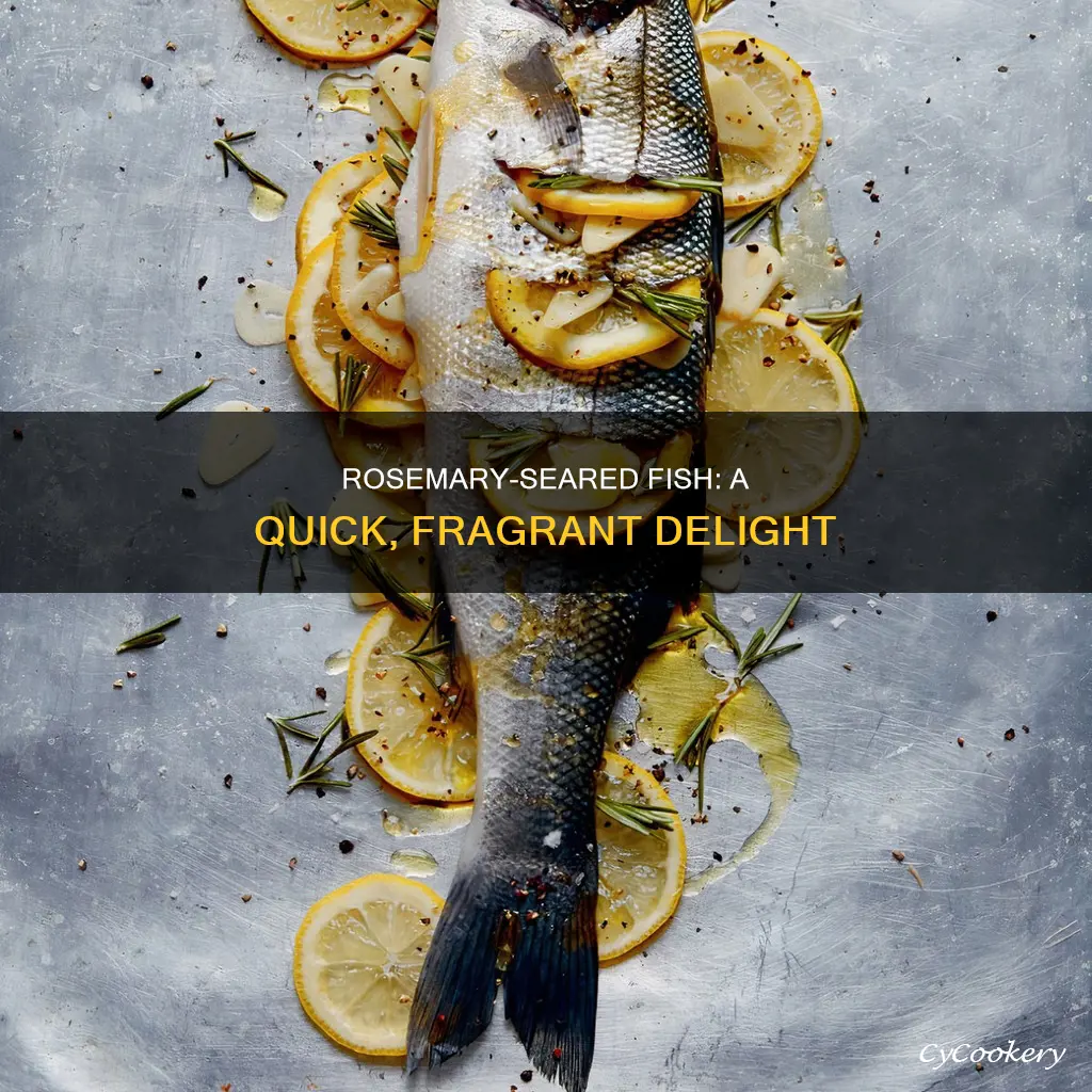 can you pan sear fish with rosemary