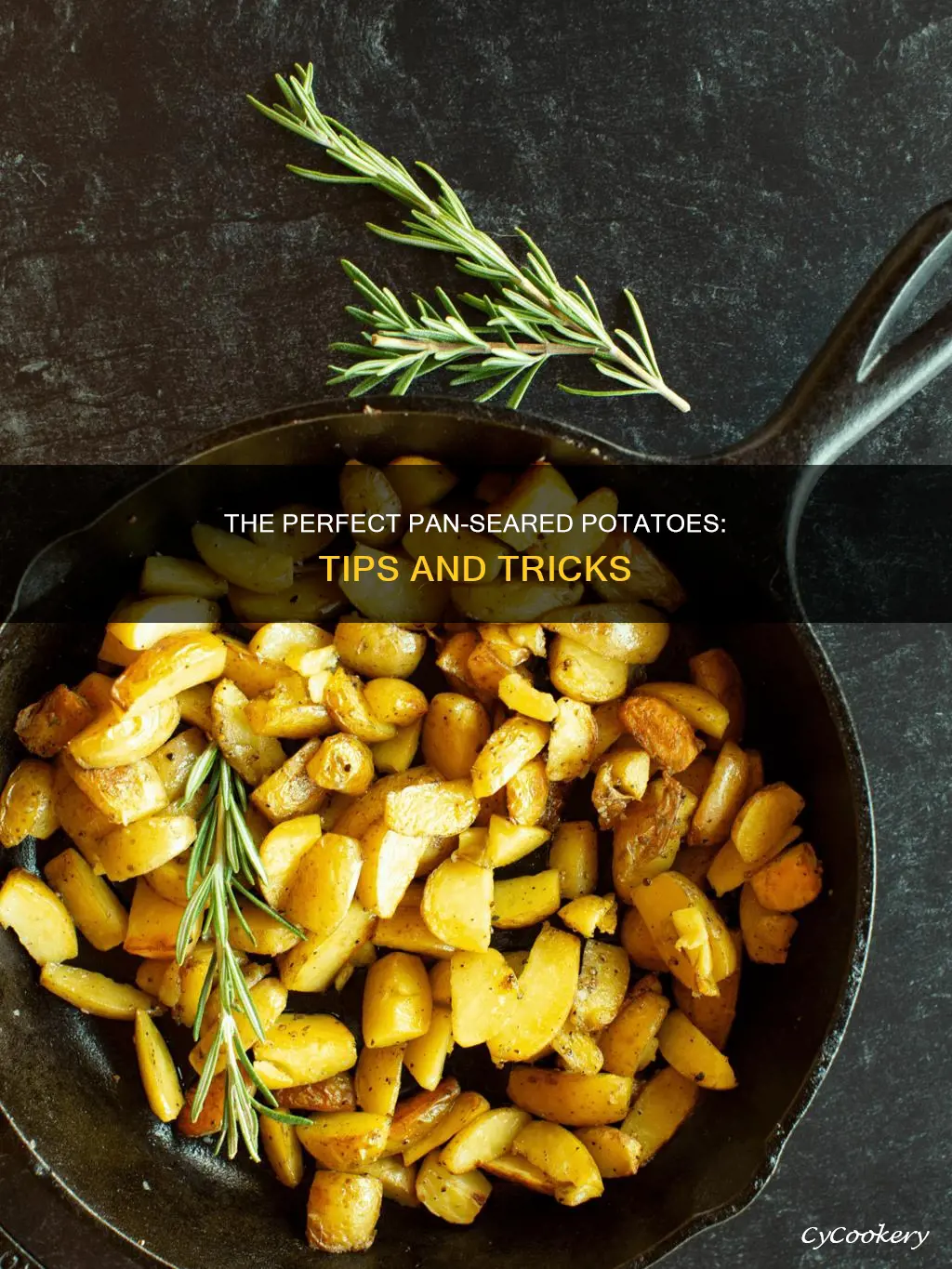 can you pan sear potatoes