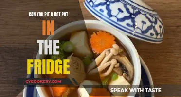 Hot Pot, Cold Fridge: Navigating the Pitfalls of Refrigeration