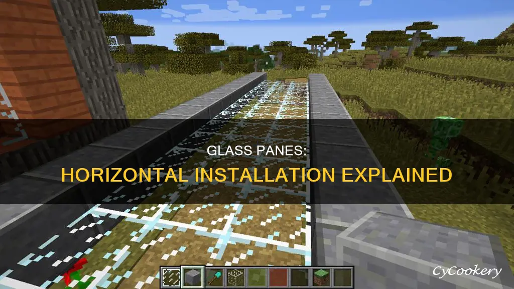 can you place glass panes horizontally