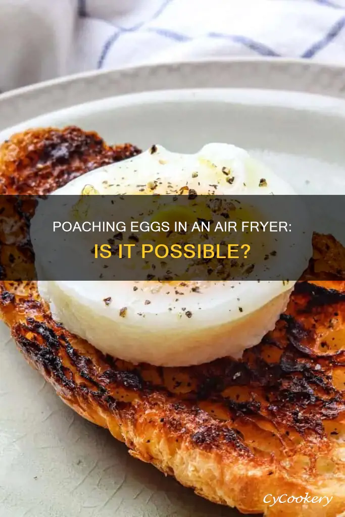 can you poach eggs in an air fryer