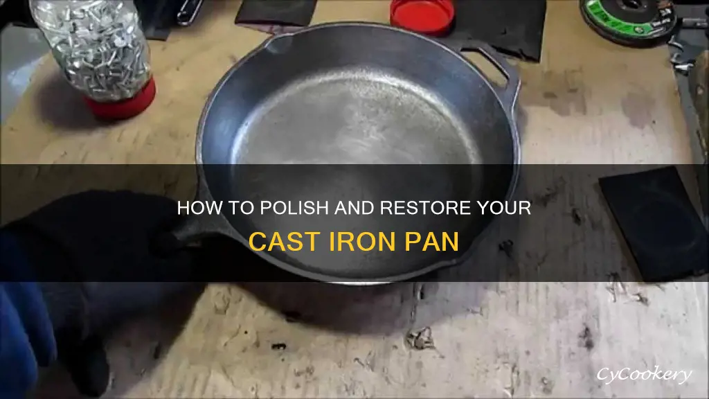 can you polish a cast iron pan