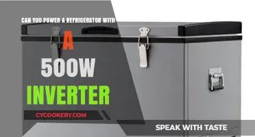 Powering Your Fridge: Can a 500W Inverter Handle the Load?