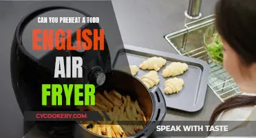 How to Preheat Your Todd English Air Fryer