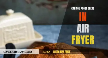 Proofing Bread: Air Fryer Magic