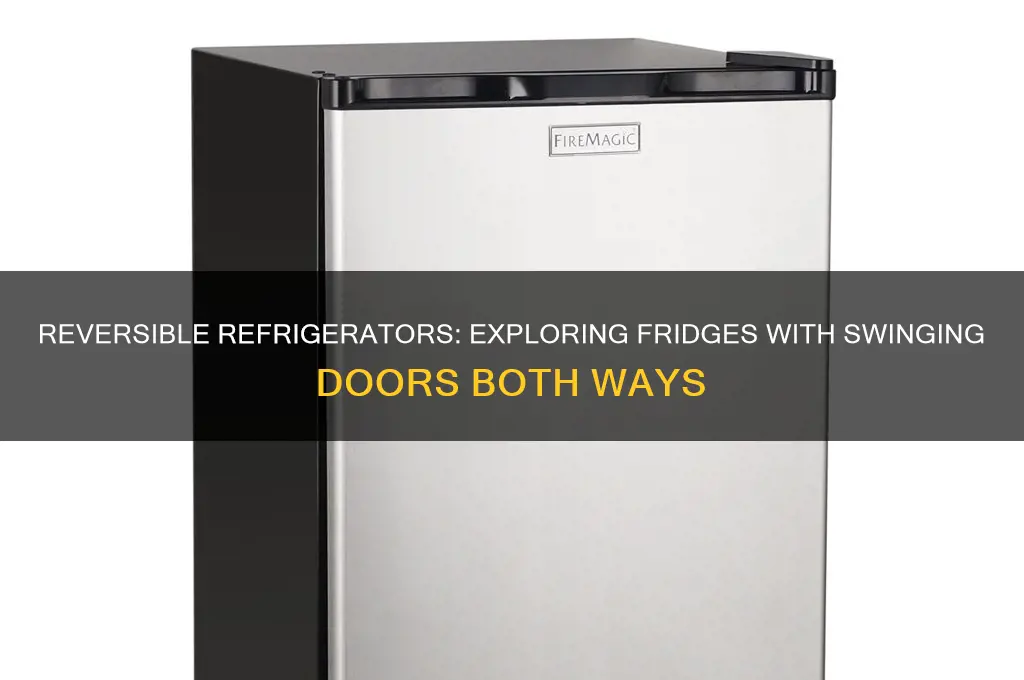 can you purchase a refrigerator that swings both ways