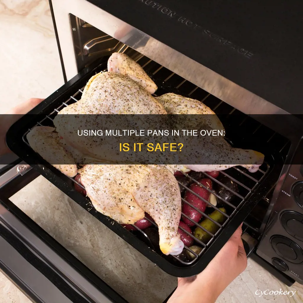 can you put 2 pans in the oven