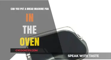 Bread Machine Pan: Can You Bake It in the Oven?